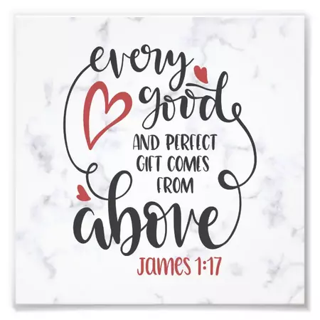 Comes From Above Bible Verse Gift Photo Print | Zazzle