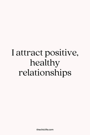 manifesting healthy relationships friendships love quote aspirational phrases text