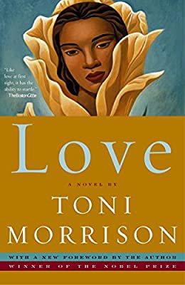 Love: A Novel: Morrison, Toni