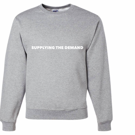 supplying the demand sweatshirt