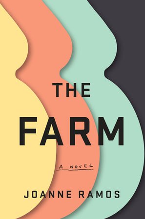 The Farm by Joanne Ramos | Goodreads