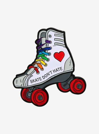 Skate Don't Hate Rainbow Roller Skate Enamel Pin