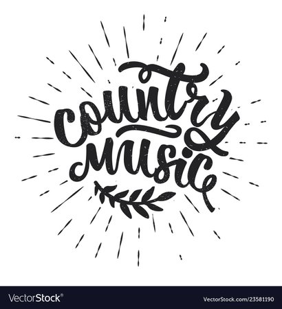 Country music hand drawn typography poster Vector Image