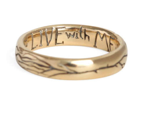 it always comes back to love — Come Live With Me & be My Love ring.