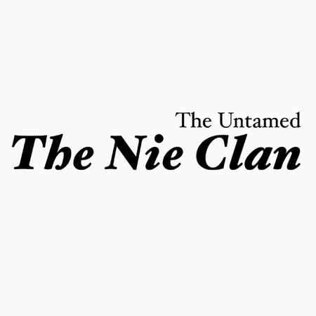 the Nie Clan The Untamed