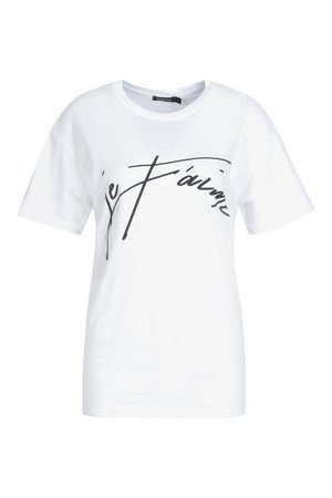 Je Tamie French Slogan T-Shirt | Boohoo