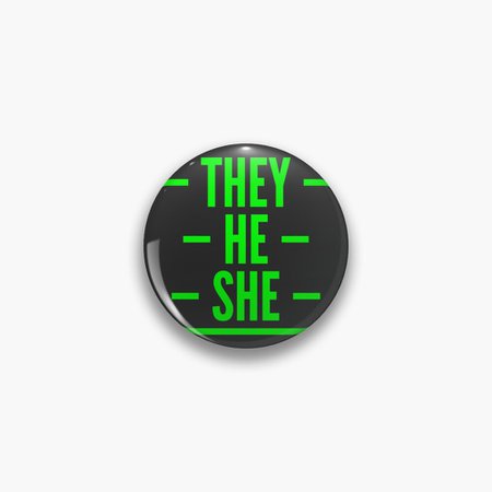 "They/He/She Pronouns" Pin by FireElegy | Redbubble [CowboyYeehaww]