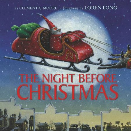 The Night Before Christmas - By Clement C Moore (Hardcover) : Target