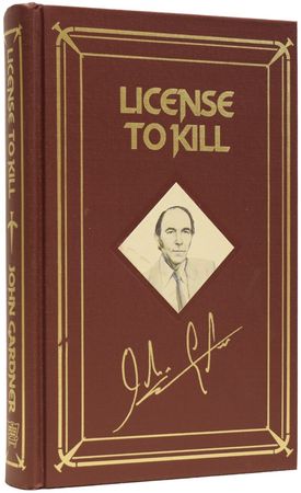 John Gardner | James Bond; License To Kill (Signed) | Sotheby’s