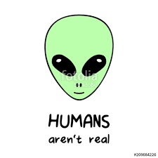 alien quote - Google Search