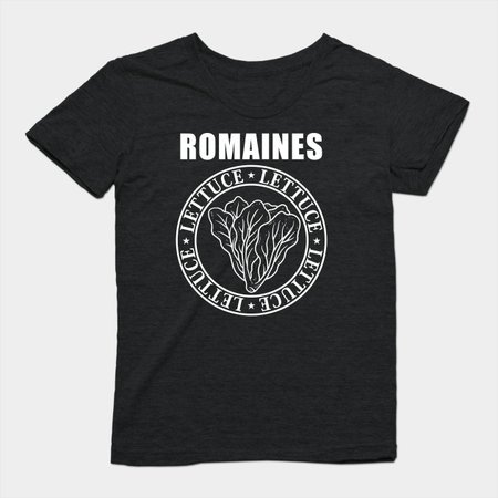 The Romaines - Romaine Lettuce Punk Rock Parody - T-Shirt | TeePublic