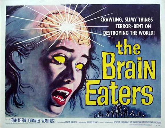 THE BRAIN EATERS (1958) — Cinema Fiasco