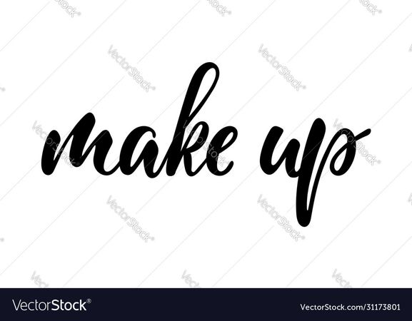 Make up typography poster lettering calligraphy Vector Image