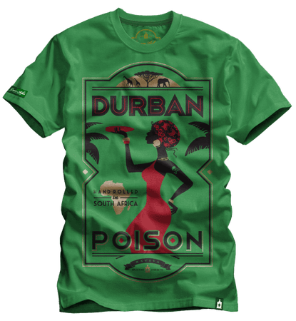 Durban Poison - Marijuana Strain T-Shirts, Cannabis Inspired Apparel, Weed Tees