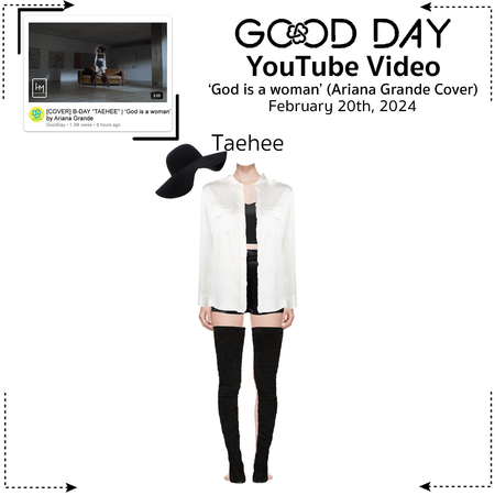 GOOD DAY - YouTube Video - ‘God is a woman’ (Cover)