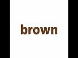Brown word - Google Search