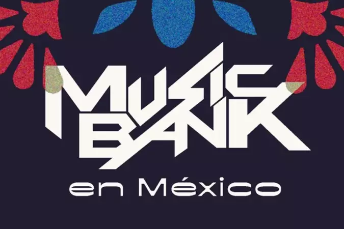 MUSIC BANK en MÉXICO