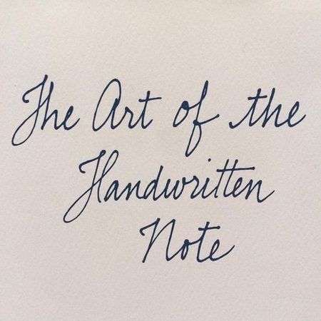 The Art of the Handwritten Note