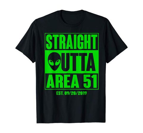 Amazon.com: Straight Outta Area 51 Shirt UFO Alien: Clothing
