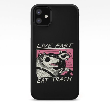 Live Fast! Eat Trash! iPhone Case by vincenttrinidadart | Society6