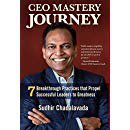 CEO Mastery Journey: 7 Breakthrough Practices to Propel Successful Leaders to Greatness: Sudhir Chadalavada: 9781644677513: Amazon.com: Gateway