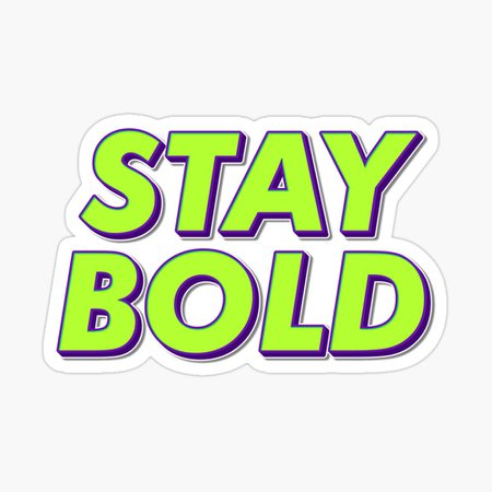 stay bold logo