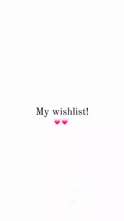 whishlist! 🛍🎀
