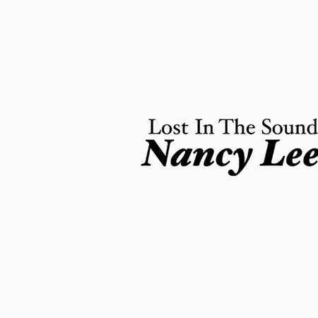 Nancy Lee (Lost In The Sound)