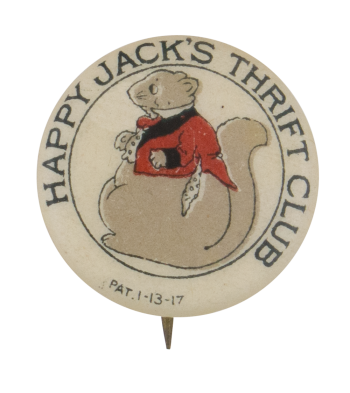 1917 Happy Jack's Thrift Club | Busy Beaver Button Museum