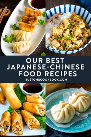 Best Chuka Ryori (Japanese-Chinese Food Recipes) To Make At Home • Just One Cookbook