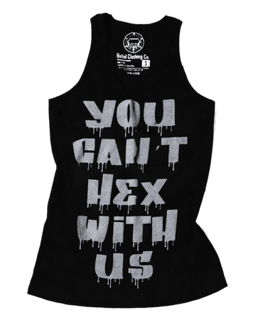 You cant hex with us - Tank Top - Occult Satanic - Belial Clothing | Belial Clothing Co.