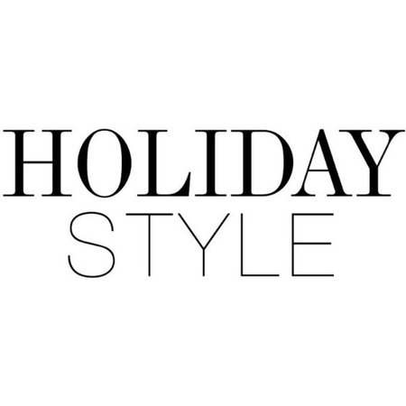 Holiday Style text