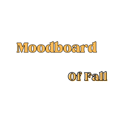 moodboard of fall