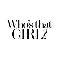 Who's That Girl
