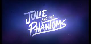 julie and the phantoms - Google Search