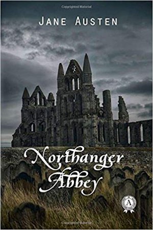 Northanger Abbey by Jane Austen Book