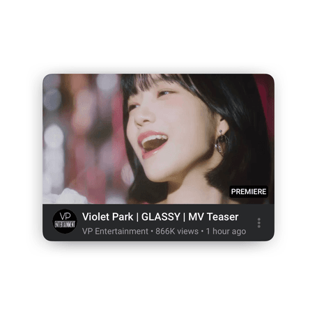 Violet Park | GLASSY | MV Teaser