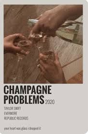 taylor swift champagne problems lyrics pinterest - Google Search