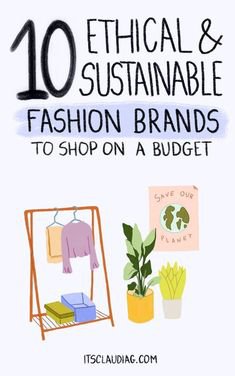 Ethical and sustainable fashion brands