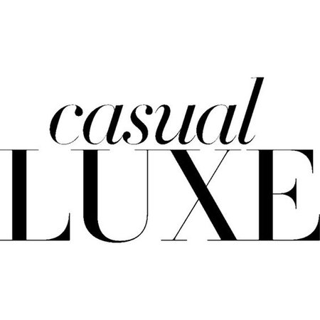 Casual Luxe text