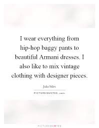 baggy pant quotes - Google Search