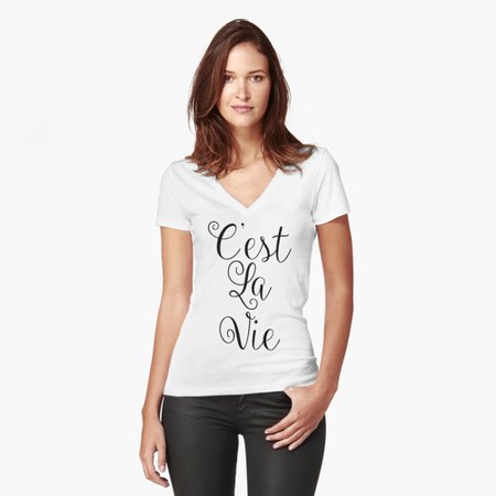 "C'est la Vie" T-shirt