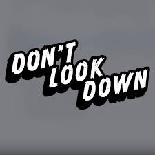 Don't Look Down Words