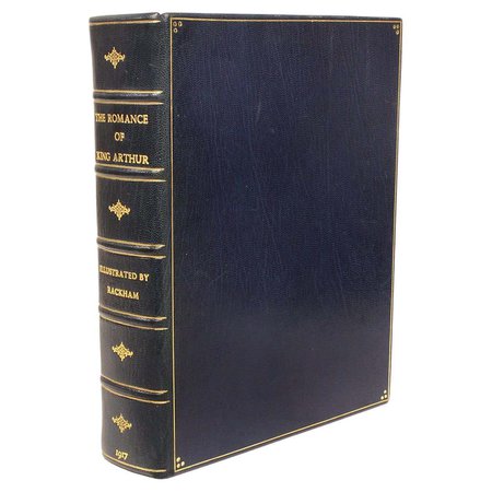 Pollard ( Arthur Rackham ) the Romance of King Arthur First Trade Edition - 1917 For Sale at 1stDibs