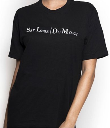 say less | do more
