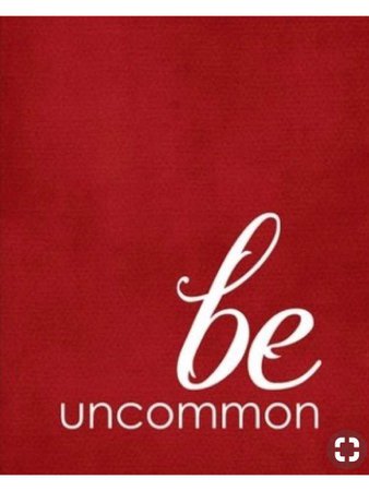 Be Uncommon red quote art