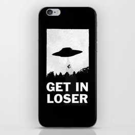 Get In Loser iPhone Case by moop | Society6