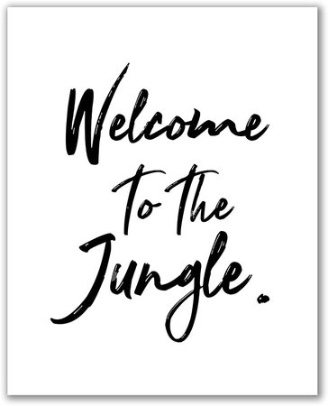 Amazon.com: Midoro Welcome to The Jungle Print - Unframed, Wall Art, Lyrics Nursery Décor, Home Décor, Nursery Wall Decor Welcome Sign, Kids Bedroom Print (Welcome, 8" x 10") : Baby