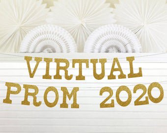 Glitter Virtual Prom 2020 Banner 5 inches tall Gold Prom | Etsy