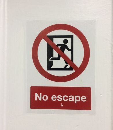 no escape